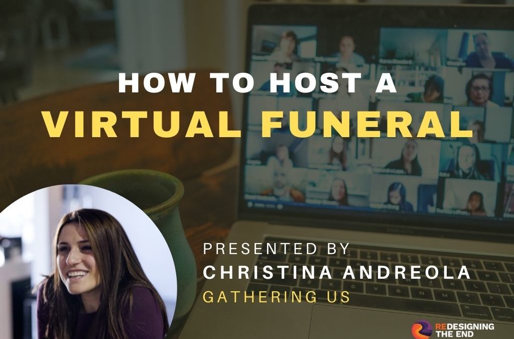 Free Webinar: How to Host a Virtual Funeral